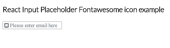 React fontawesome icon placeholder example